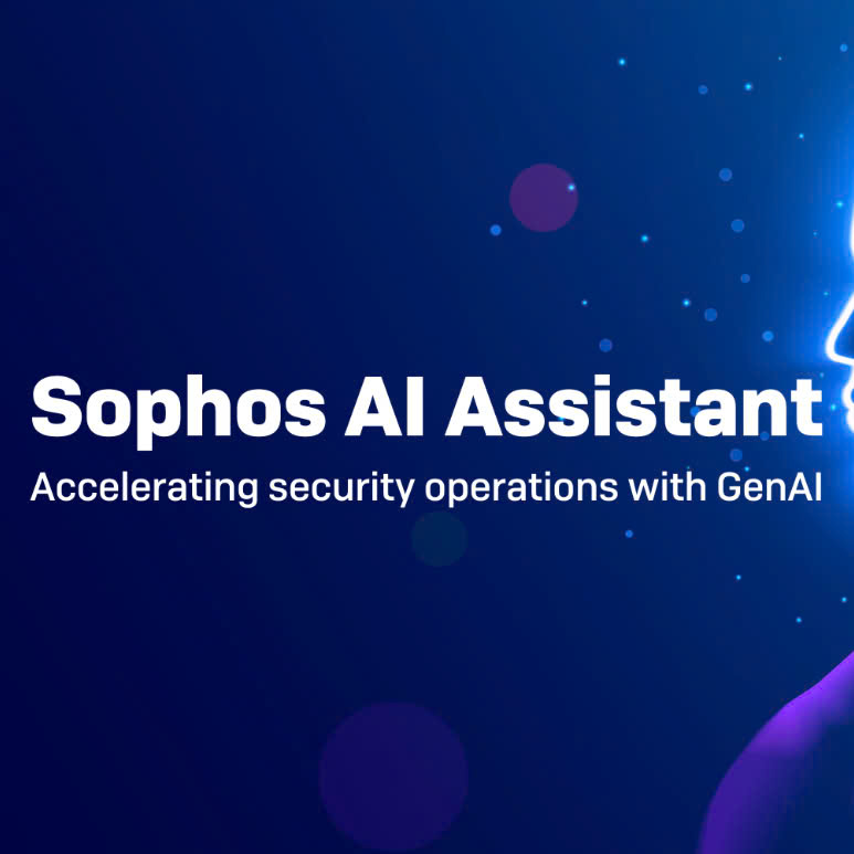 Read more about the article TRỢ LÝ AI CỦA SOPHOS: TĂNG TỐC HOẠT ĐỘNG BẢO MẬT VỚI GENAI